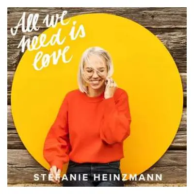 CD Stefanie Heinzmann: All We Need Is Love