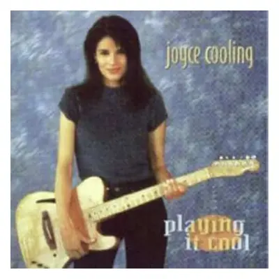 CD Joyce Cooling: Playing It Cool