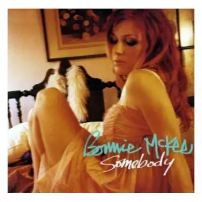 CD Bonnie McKee: Somebody