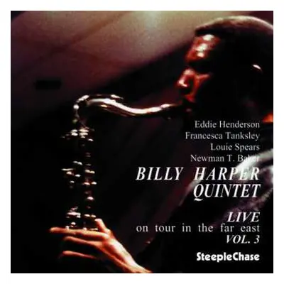 CD Billy Harper Quintet: Live On Tour In The Far East, Vol. 3