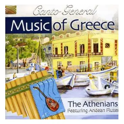 CD The Athenians: Music Of Greece - Canto General