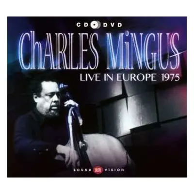 CD/DVD Charles Mingus: Live In Europe 1975