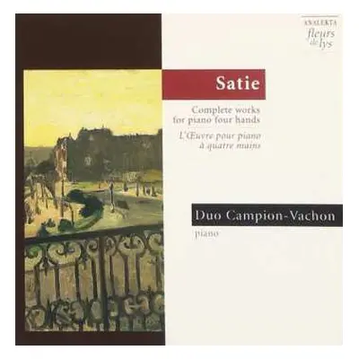 CD Erik Satie: Complete Work For Piano Four Hands