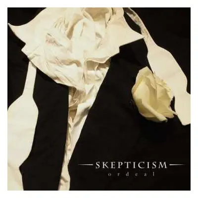 2LP/DVD Skepticism: Ordeal LTD