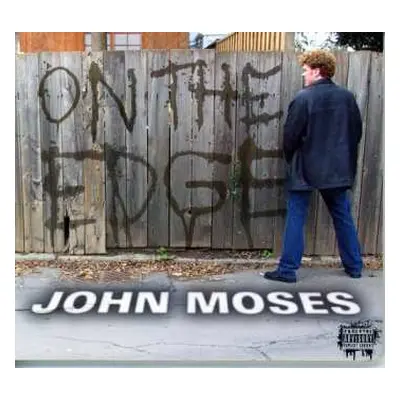 CD John Moses: On The Edge