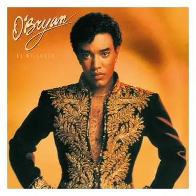 CD O'Bryan: Be My Lover