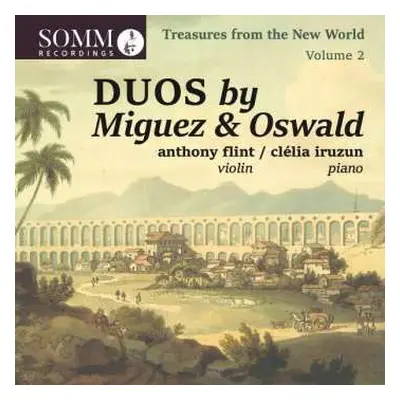 CD Francisco Mignone: Treasures From The New World Volume 2