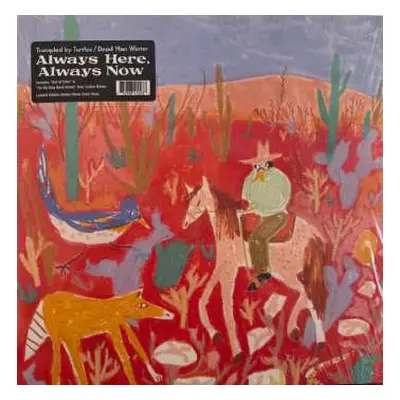 LP Trampled By Turtles: Always Here Always Now CLR | LTD