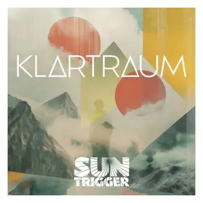 CD Suntrigger: Klartraum