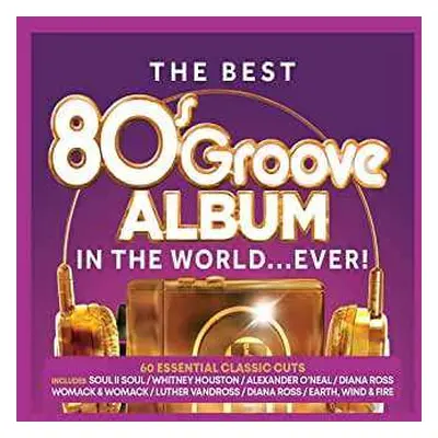 3CD Various: The Best 80's Groove Album In The World ... Ever!