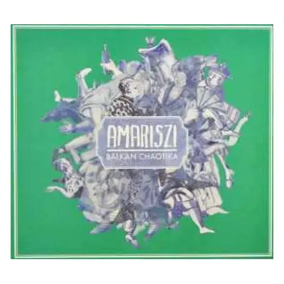 CD Amariszi: Balkan Chaotica