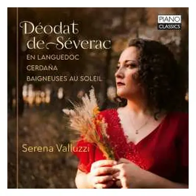 CD Déodat De Séverac: Klavierwerke