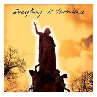 2LP Justin Robertsons: Everything Is Turbulence