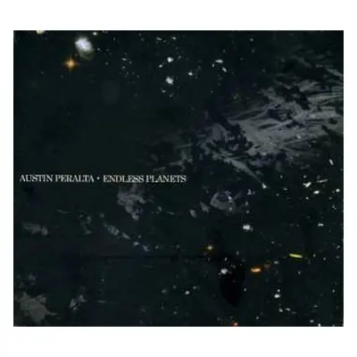 CD Austin Peralta: Endless Planets