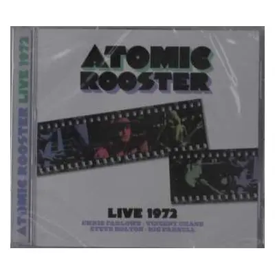 CD Atomic Rooster: Live 1972