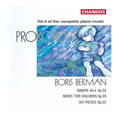 CD Sergei Prokofiev: Vol. 3 Of The Complete Piano Music