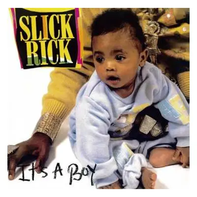 SP Slick Rick: It's A Boy Remix