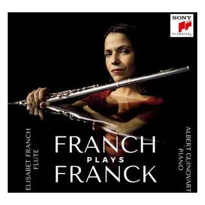 CD César Franck: Franch Plays Franck