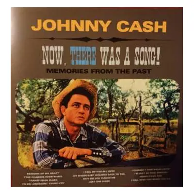 CD Johnny Cash: Now, There Was A Song!