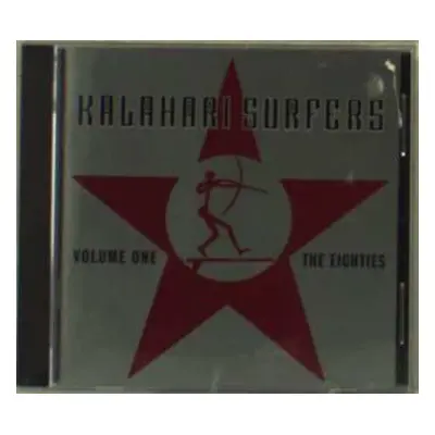 CD Kalahari Surfers: Volume One The Eighties