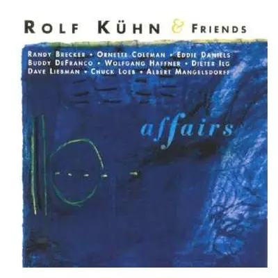 CD Rolf Kühn & Friends: Affairs