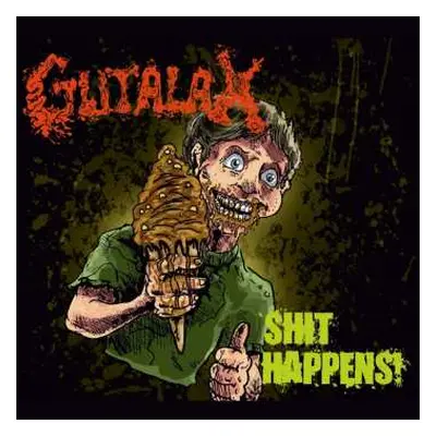 CD Gutalax: Shit Happens!