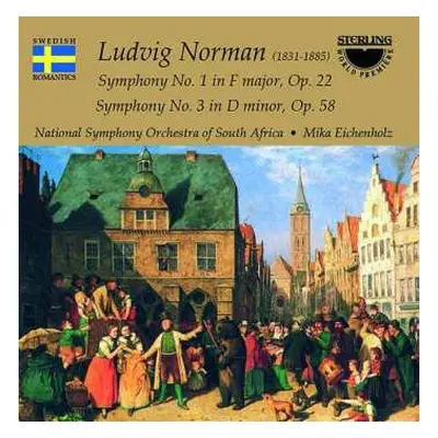 CD Ludvig Norman: Symphony No. 1 In F Major, Op. 22 / Symphony No. 3 In D Minor, Op. 58