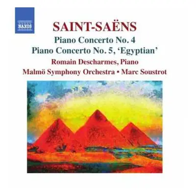 CD Camille Saint-Saëns: Piano Concerto No. 4; Piano Concerto No. 5 'Egyptian'