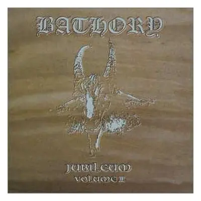 CD Bathory: Jubileum Volume II