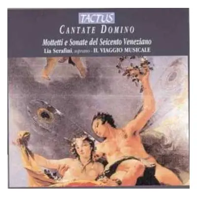 CD Various: Cantate Domino - Motetten & Sonaten Aus Venedig (17.jh.)