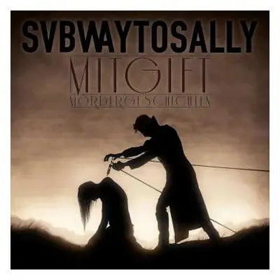 CD Subway To Sally: Mitgift