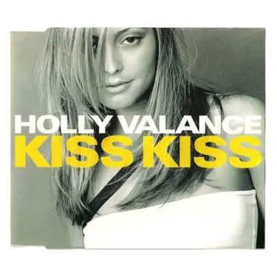 CD Holly Valance: Kiss Kiss