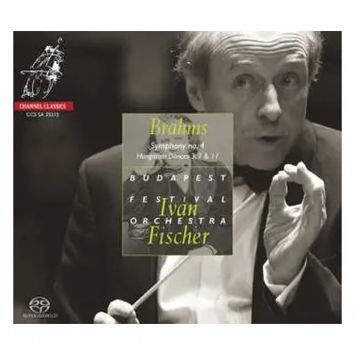 SACD Johannes Brahms: Symphony No. 4 Hungarian Dance 3, 7&11