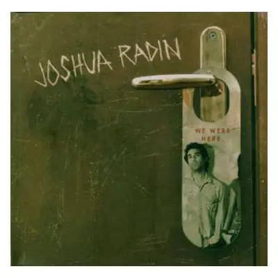 CD Joshua Radin: We Were Here