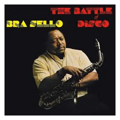 LP Bra Sello: The Battle Of Disco