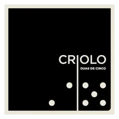 EP Criolo: Duas De Cinco LTD