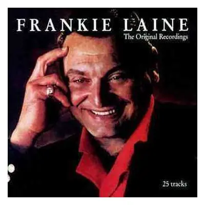 CD Frankie Laine: The Original Recordings