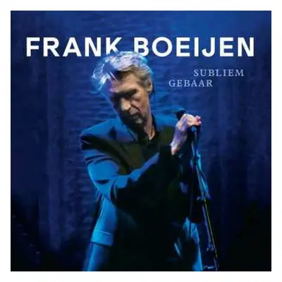 LP Frank Boeijen: Subliem Gebaar CLR | LTD | NUM