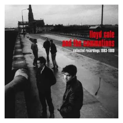 6LP/Box Set Lloyd Cole & The Commotions: Collected Recordings 1983-1989 LTD | NUM