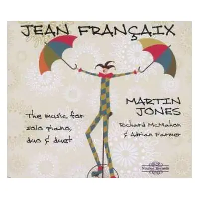 3CD Jean Françaix: Musik Für Klavier, Klavier 4-händig Und 2 Klaviere