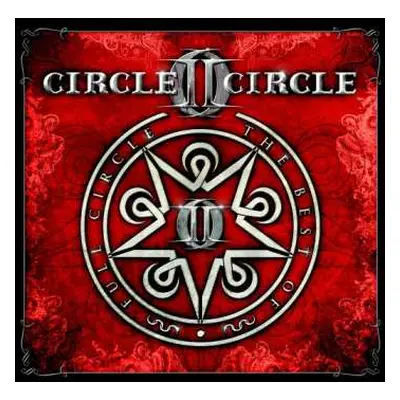 2CD Circle II Circle: Full Circle The Best Of The Definitive Collection