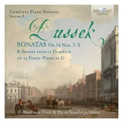 CD Jan Ladislav Dusík: Complete Piano Sonatas Op. 14 Nos. 1-3, Vol. 9