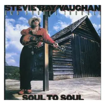 CD Stevie Ray Vaughan & Double Trouble: Soul To Soul