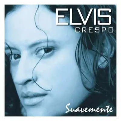 CD Elvis Crespo: Suavemente