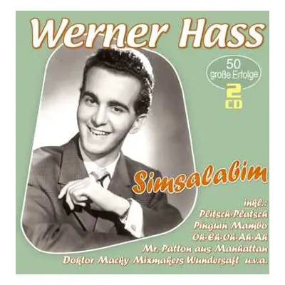 2CD Werner Hass: Simsalabim: 50 Große Erfolge