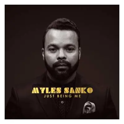 CD Myles Sanko: Just Being Me