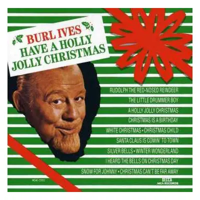 CD Burl Ives: Have A Holly Jolly Christmas