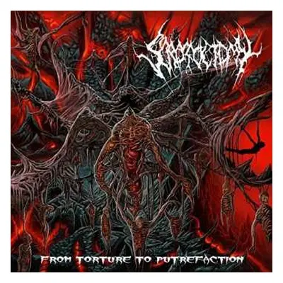 CD Scrotoctomy: From Torture To Putrefaction