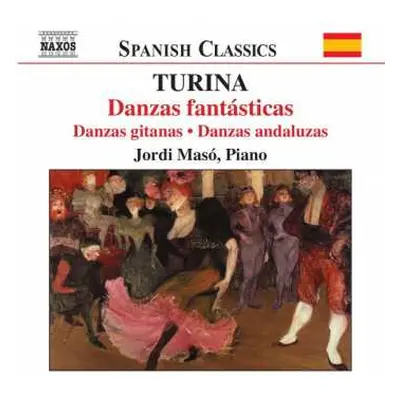 CD Joaquin Turina: Danzas Fantásticas • Danzas Gitanas • Danzas Andaluzas