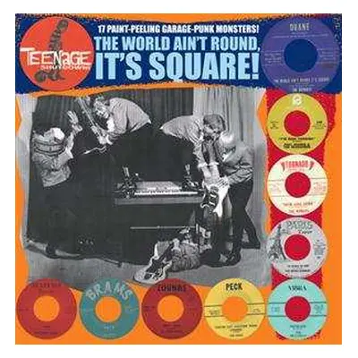 LP Various: The World Ain't Round, It's Square! (17 Paint-Peeling Garage-Punk Monsters!!!)